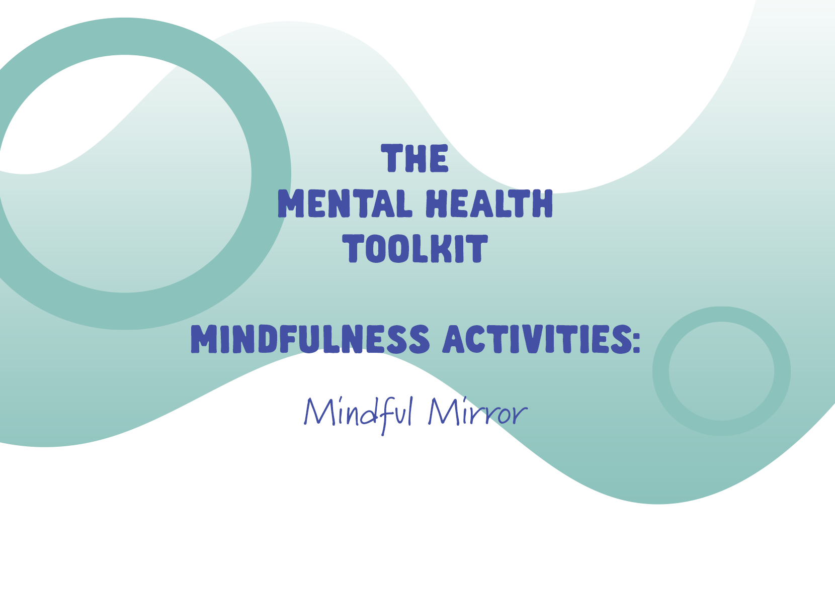 MHT Mindfulness Activities – Mindful Mirror